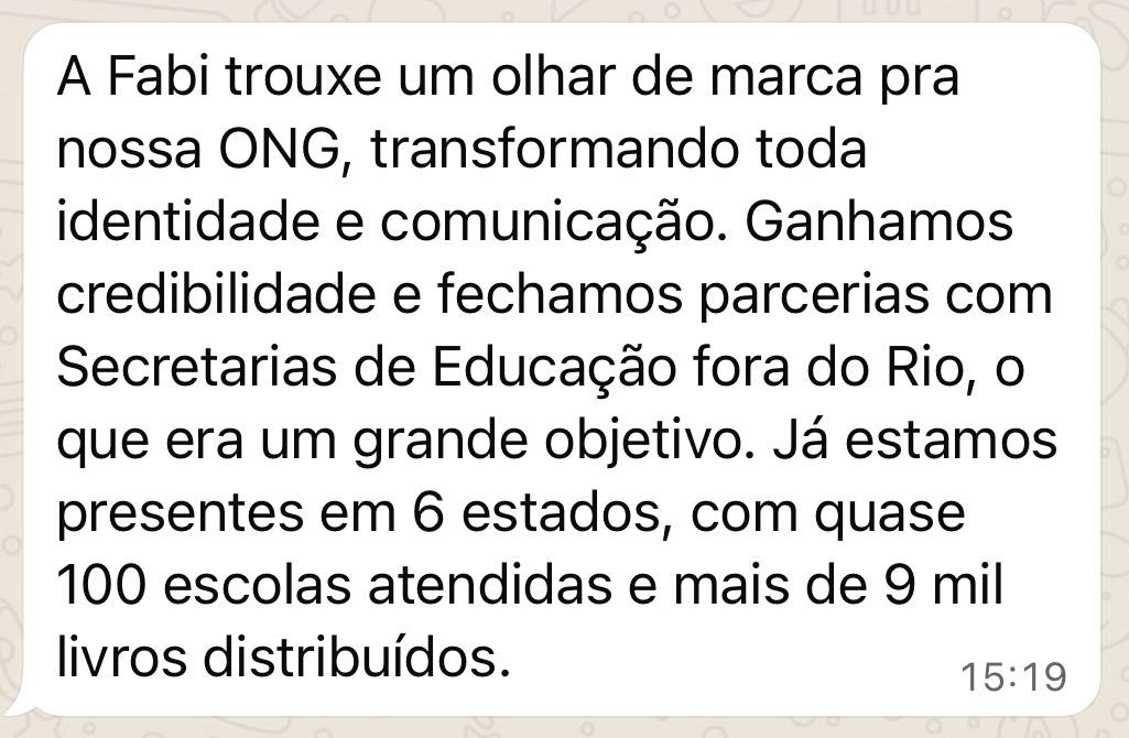 Depoimento de Ana Luiza Novis, idealizadora do Instituto Papo Com Zero, sobre a mentoria de branding e vendas com Fabi Moritz