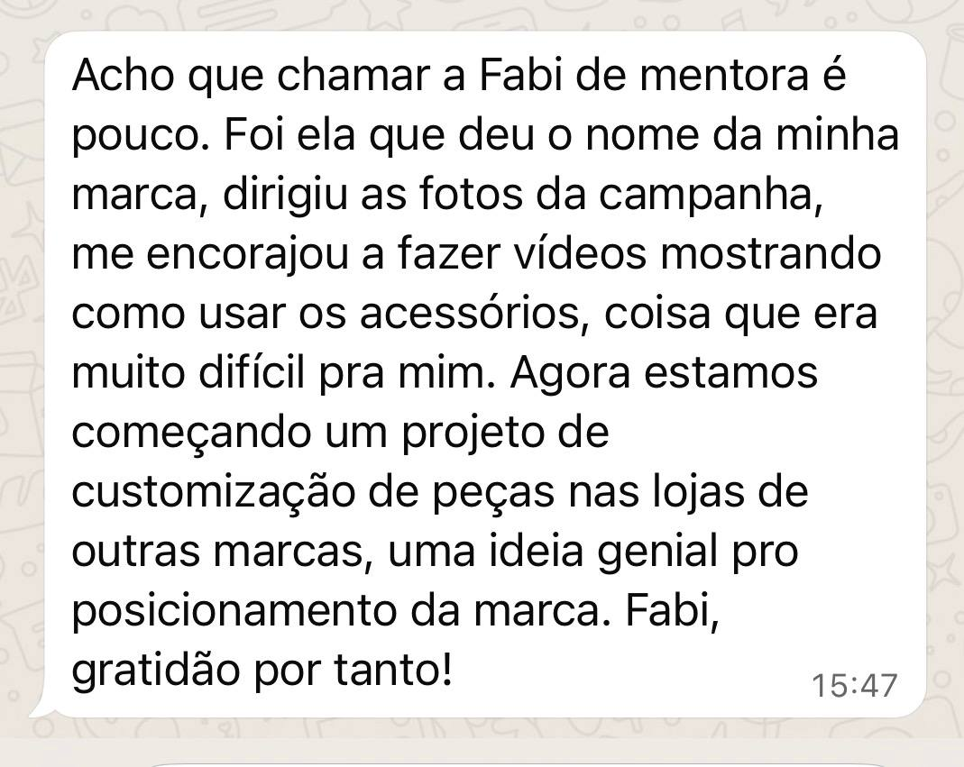Depoimento de Dani Depi sobre a mentoria com Fabi Moritz